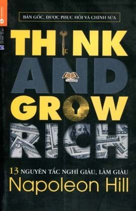 13 Nguyên tắc nghỉ giàu làm giàu - Napoleon Hill