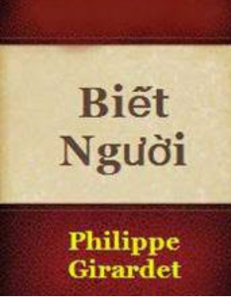 Biết Người  - Philippe Girardet