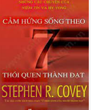 Cảm hứng sống theo 7 thói quen thành đạt