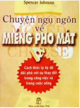 Chuyện ngụ ngôn về miếng pho mát