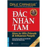  Đắc nhân tâm – How To Win Friends and Influence People