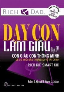 Dạy Con Làm Giàu Tập 4 - Con Giàu Con Thông Minh