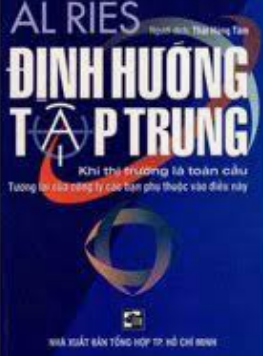 Định hướng tập trung_Al Ries