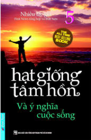 Hạt giống tâm hồn - Tập 5