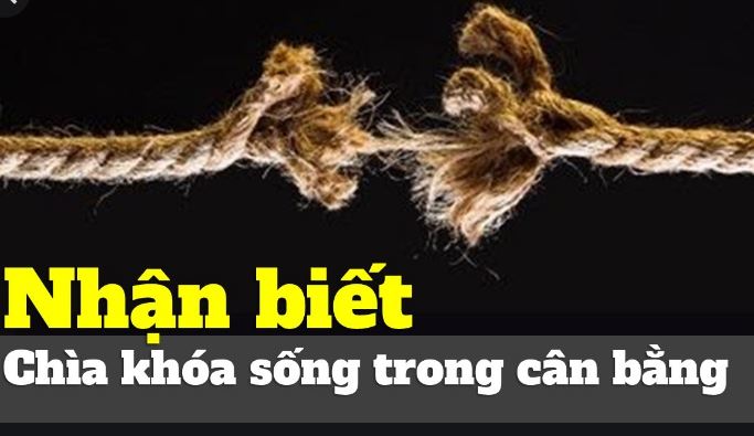 Nhận biết - chìa khoá sống trong cân bằng