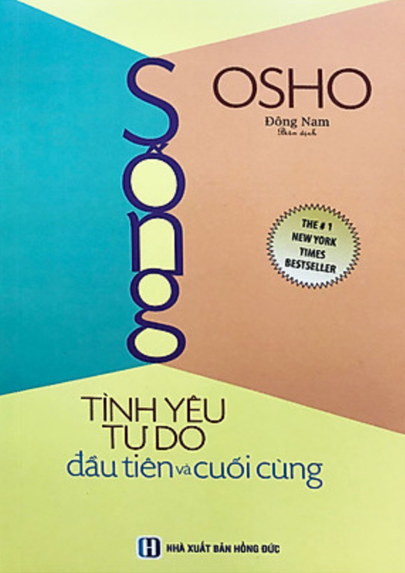 Tình yêu, tự do, một mình - Osho